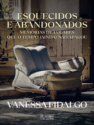 cover image of Esquecidos e Abandonados